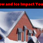 Do Snow and Ice Impact Your Roof | Preventing Measures for Roofing System